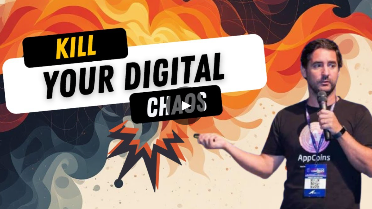 Kill Your Digital Chaos